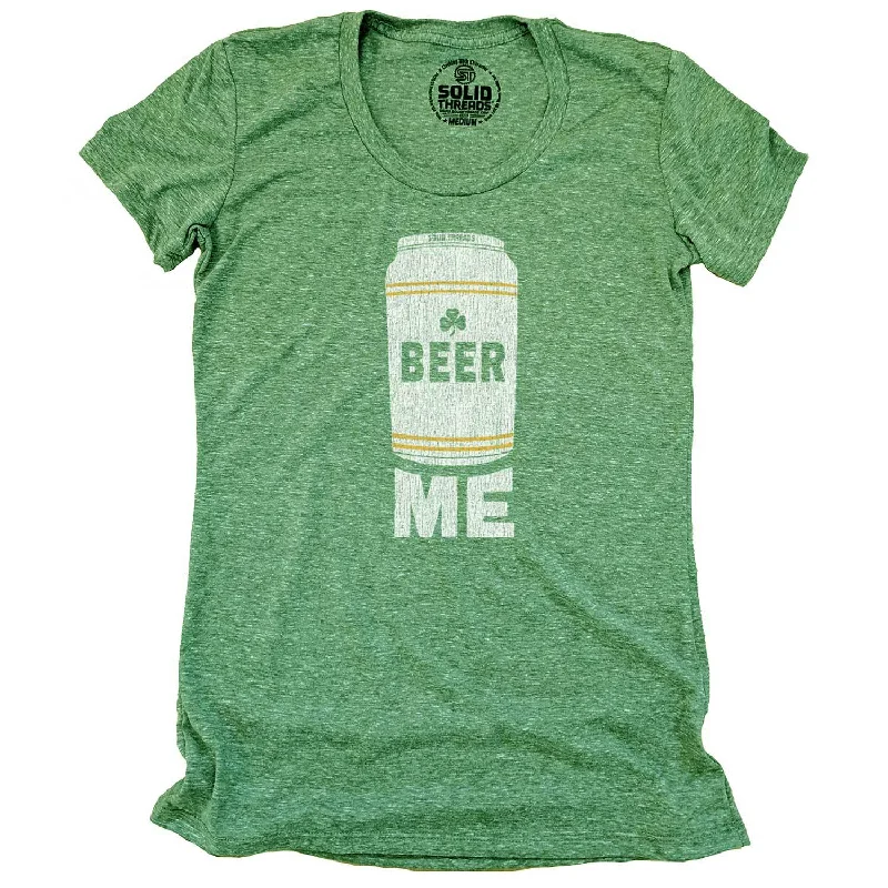 Women's Beer Me T-shirt