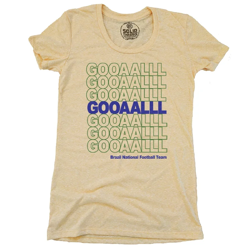 Women's Brazil Soccer Gooaalll T-shirt