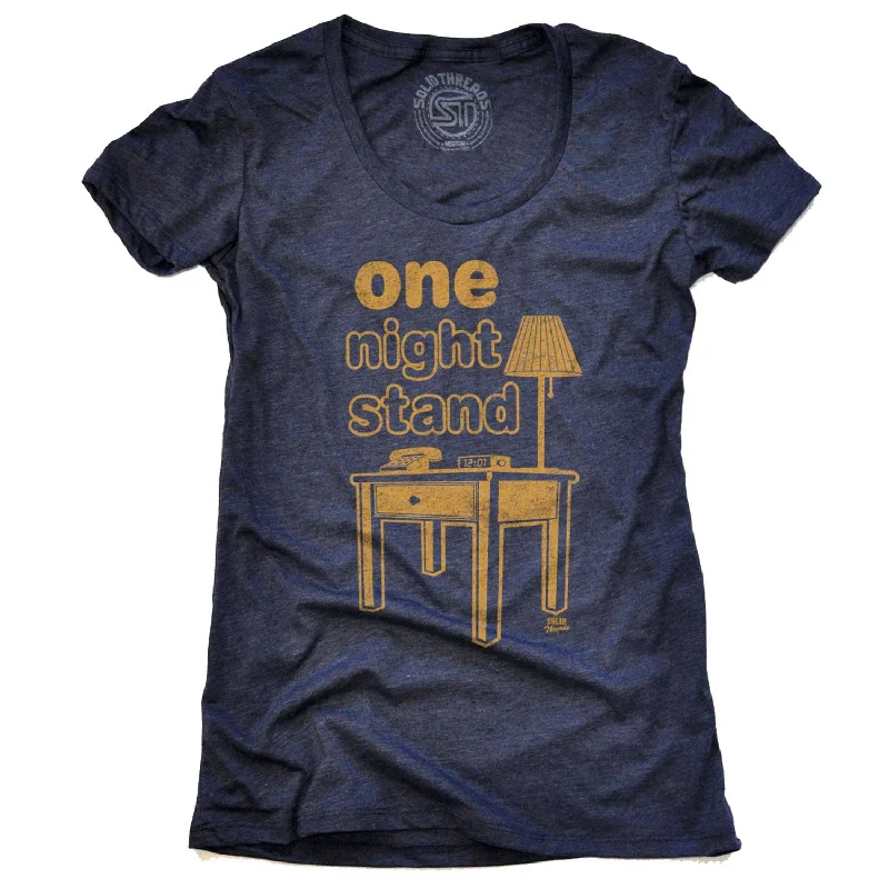 Women's One Night Stand T-shirt